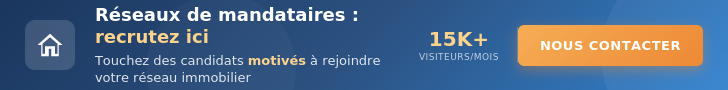 Découvrez les meilleures opportunités pour mandataires immobiliers
